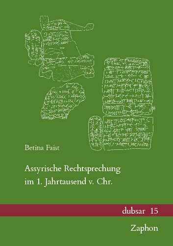 Assyrische Rechtsprechung Im 1. Jahrtausend V. Chr.