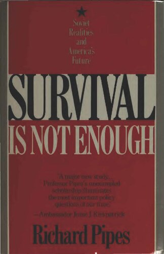 Survival Is Not Enough