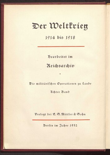 Die Operationen des Jahres 1815 : Die Ereignisse im Westen im Frühjahr und Sommer, im Osten vom Frühjahr bis zum Jahresabschluss