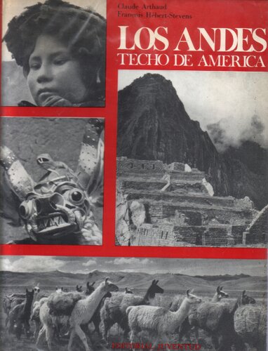 Los Andes, techo de América (Andes, toit de lÁmerique)