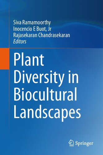 Plant Diversity in Biocultural Landscapes