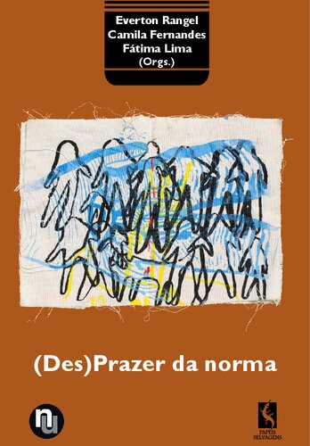(Des)prazer da norma