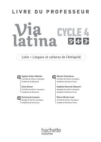 Via latina Latin langues et cultures de l'Antiquité - 5e 4e 3e (CYCLE 4) Livre professeur Ed. 2017