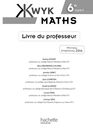 Kwyk Maths 6e - Livre professeur - Edition 2016