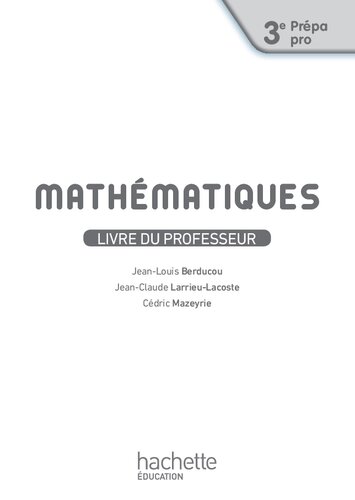 Mathématiques 3e Prépa-Pro - Livre professeur- Ed. 2016