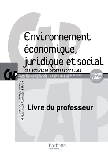Environnement économique, juridique et social CAP - Livre du professeur