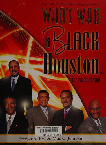 Who's Who in Black Houston: The Third Edition