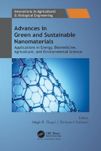 Advances in Green and Sustainable Nanomaterials. Applications in Energy, Biomedicine, Agriculture, and Environmental Science