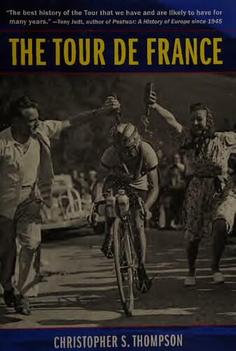 The Tour de France: A Cultural History