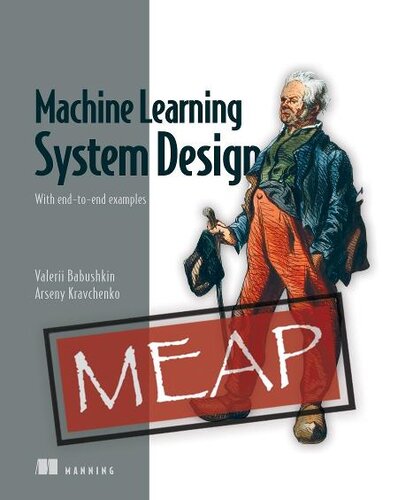 Machine Learning System Design MEAP V03