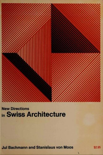 New Directions in Swiss Architecture (New Directions in Architecture)