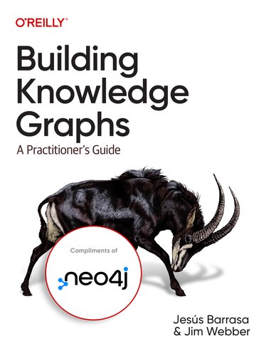 Building Knowledge Graphs: A Practitioner's Guide (Final)