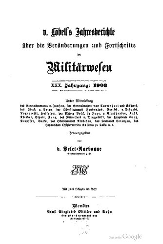 V. Löbell's Jahresberichte über die Veränderungen und Fortschritte im Militärwesen
