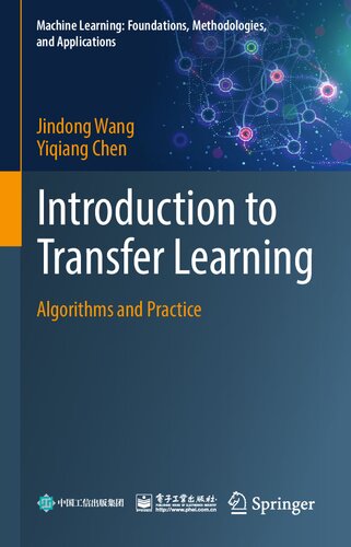 Introduction to Transfer Learning. Algorithms and Practice