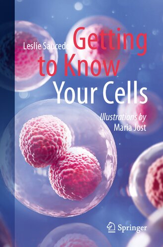 Getting to Know Your Cells