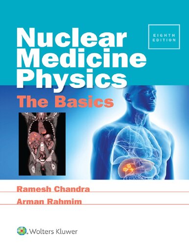 Nuclear Medicine Physics. The Basics