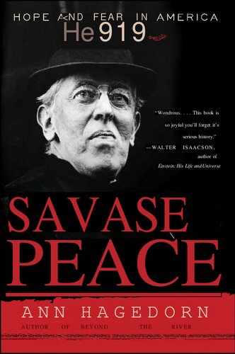 Savage Peace: Hope and Fear in America, 1919