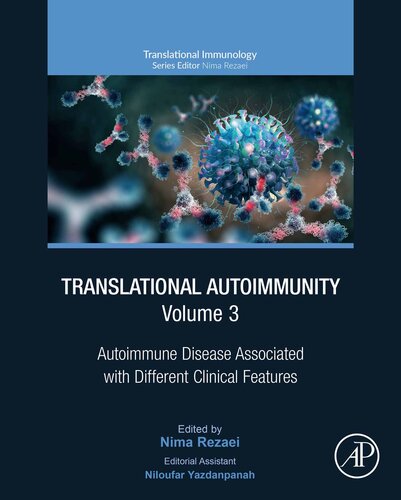 Translational Autoimmunity, Volume 3: Autoimmune Disease Associated with Different Clinical Features