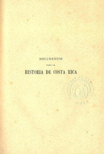 Colección de documentos para la historia de Costa Rica