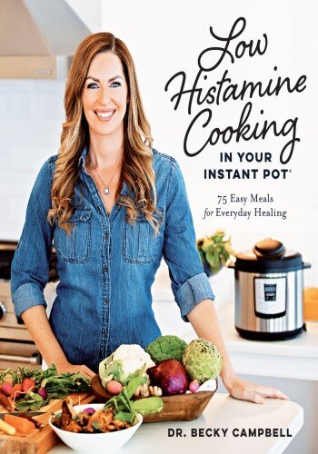 Low Histamine Cooking in Your Instant Pot
