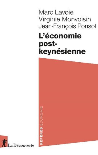 L'économie post-keynésienne (French Edition)