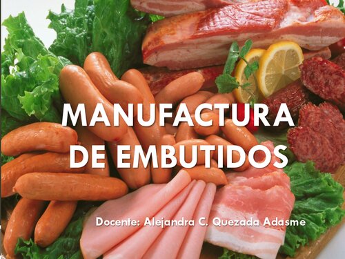 Manufactura de Embutidos.