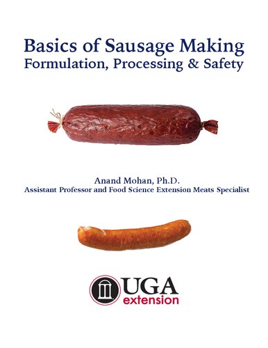 Basics of Sausage Making Formulation, Processing and Safety