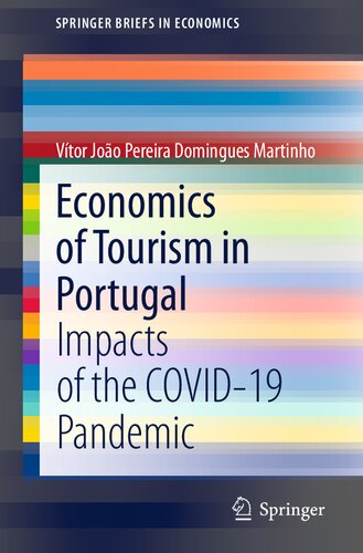 Economics of Tourism in Portugal: Impacts of the COVID-19 Pandemic