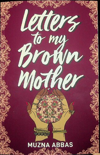 Letters to My Brown Mother, Stories of Mental Health