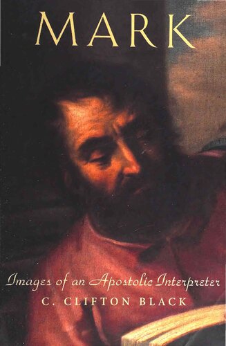 Mark: Images of an Apostolic Interpreter