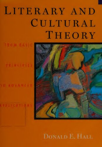 Literary and Cultural Theory: From Basic Principles to Advanced Applications