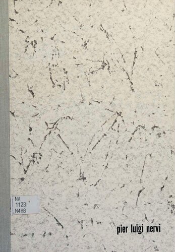 Pier Luigi Nervi (Masters of World Architecture)