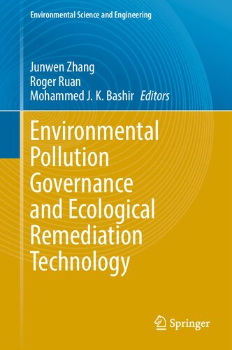 Environmental Pollution Governance and Ecological Remediation Technology