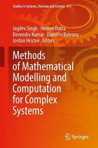 Methods of Mathematical Modelling and Computation for Complex Systems