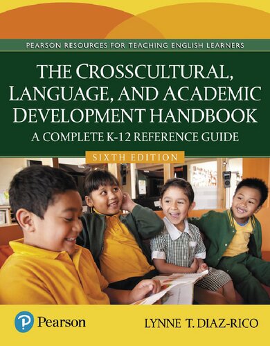 The Crosscultural, Language, and Academic Development Handbook: A Complete K-12 Reference Guide