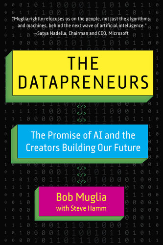 The Datapreneurs: The Promise of AI and the Creators Building Our Future