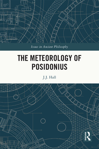 The Meteorology of Posidonius (Issues in Ancient Philosophy)