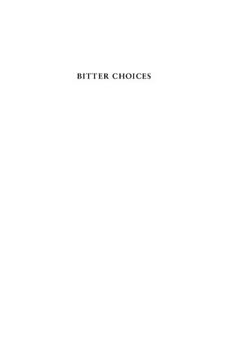 Bitter Choices: Loyalty and Betrayal in the Russian Conquest of the North Caucasus