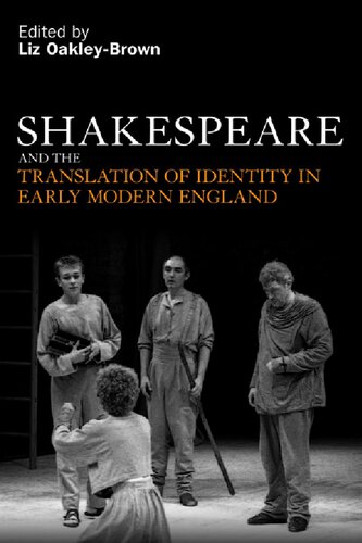 Shakespeare and the Translation of Identity in Early Modern England