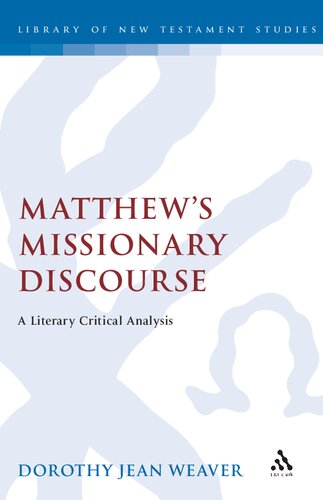 Matthew’s Missionary Discourse: A Literary Critical Analysis