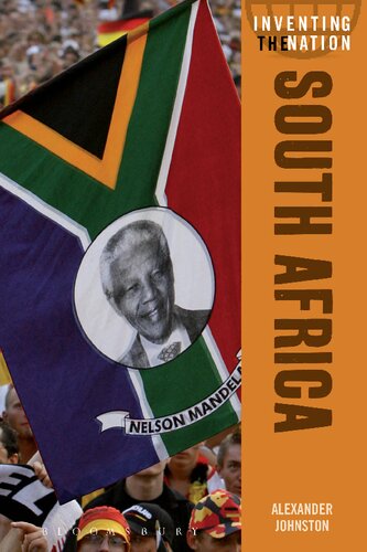 South Africa: Inventing the Nation