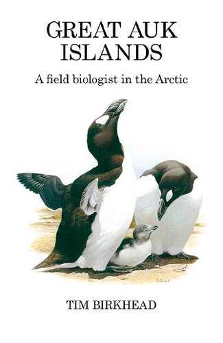 Great Auk Islands: A Field Biologist in the Arctic