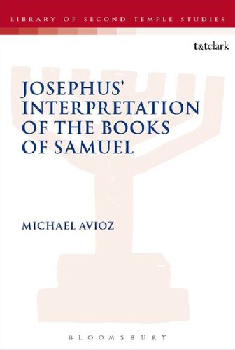 Josephus’ Interpretation of the Books of Samuel