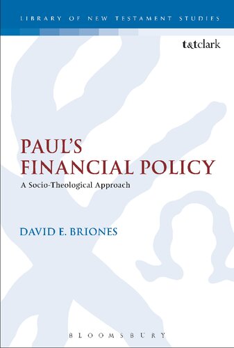Paul’s Financial Policy: A Socio-Theological Approach