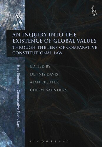 An Inquiry into the Existence of Global Values: Through the Lens of Comparative Constitutional Law