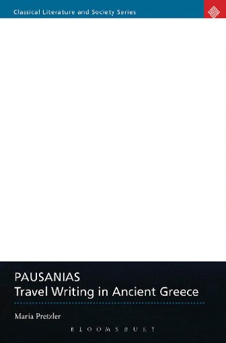 Pausanias: Travel Writing in Ancient Greece