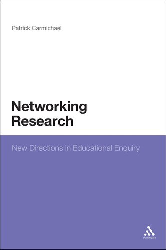 Networking Research: New Directions in Educational Enquiry