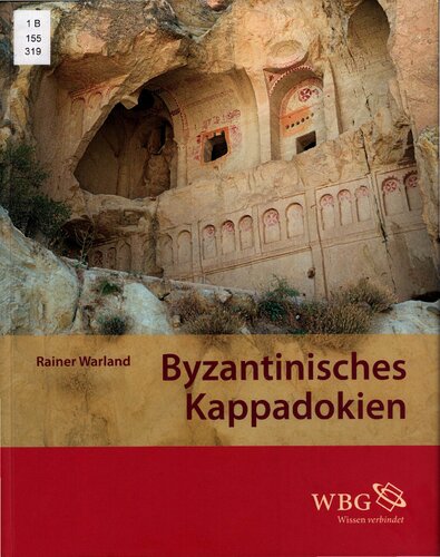Byzantinisches Kappadokien