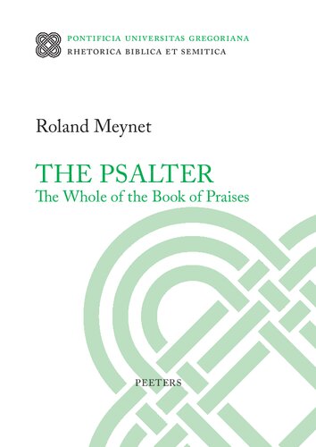 The Psalter: The Whole of the Book of Praises