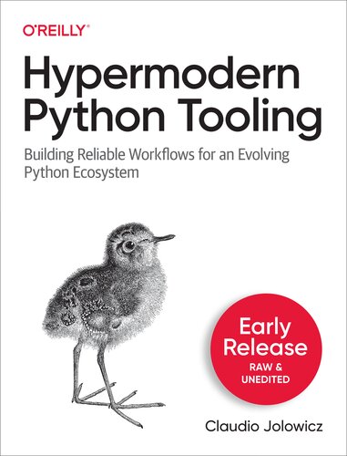 Hypermodern Python Tooling (Fourth Release)